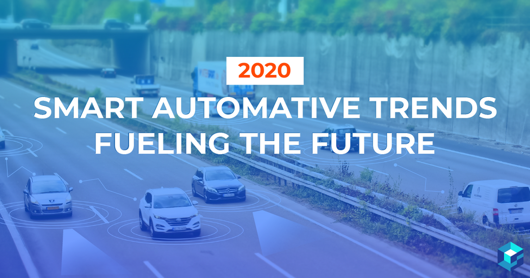 Intelligent Automotive Trends For 2020 And Beyond | Sourcengine