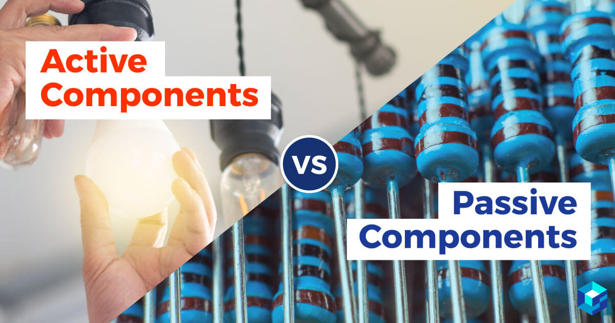 the-difference-between-passive-and-active-components-sourcengine